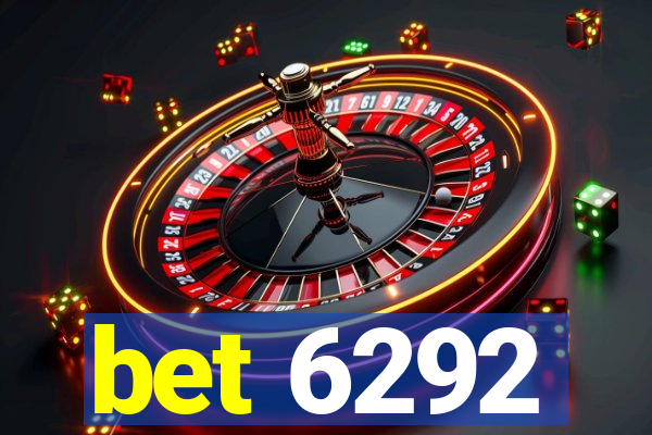 bet 6292